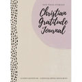 Not Your Average Christian Gratitude Journal: Guided Gratitude + Faith Equipping Resources (Daily Devotional, Gratitude and Prayer Journal for Women) - Hardcover
